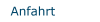 Anfahrt